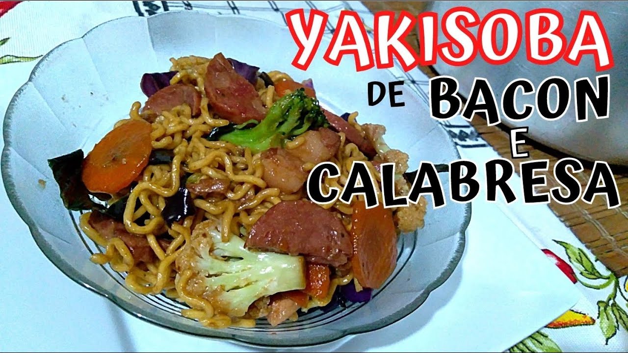 YAKISOBA de BACON e CALABRESA !! Delicioso e Fácil 🍜 YouTube