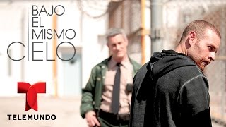Bajo El Mismo Cielo | Capítulo 23 | Telemundo Novelas