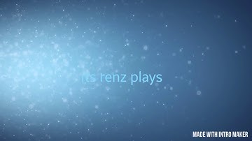 Its renz plays new intro