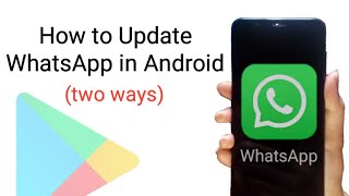 how to update WhatsApp on android || two ways to update WhatsApp app on google play store screenshot 5