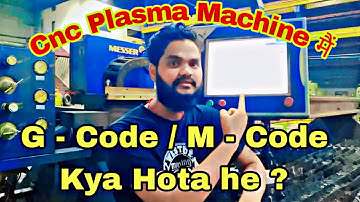 G - Code / M - Code  Kya Hota he | Cnc Plasma Program For  G - Code  M -Code ? || #cncplasmacutting1
