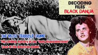 Unraveling the Bloody Mystery of Black Dahlia: The Case that Shook Hollywood | Dangerous Criminals