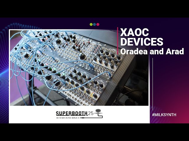 Xaoc Devices Oradea and Arad | Superbooth 2025 - YouTube