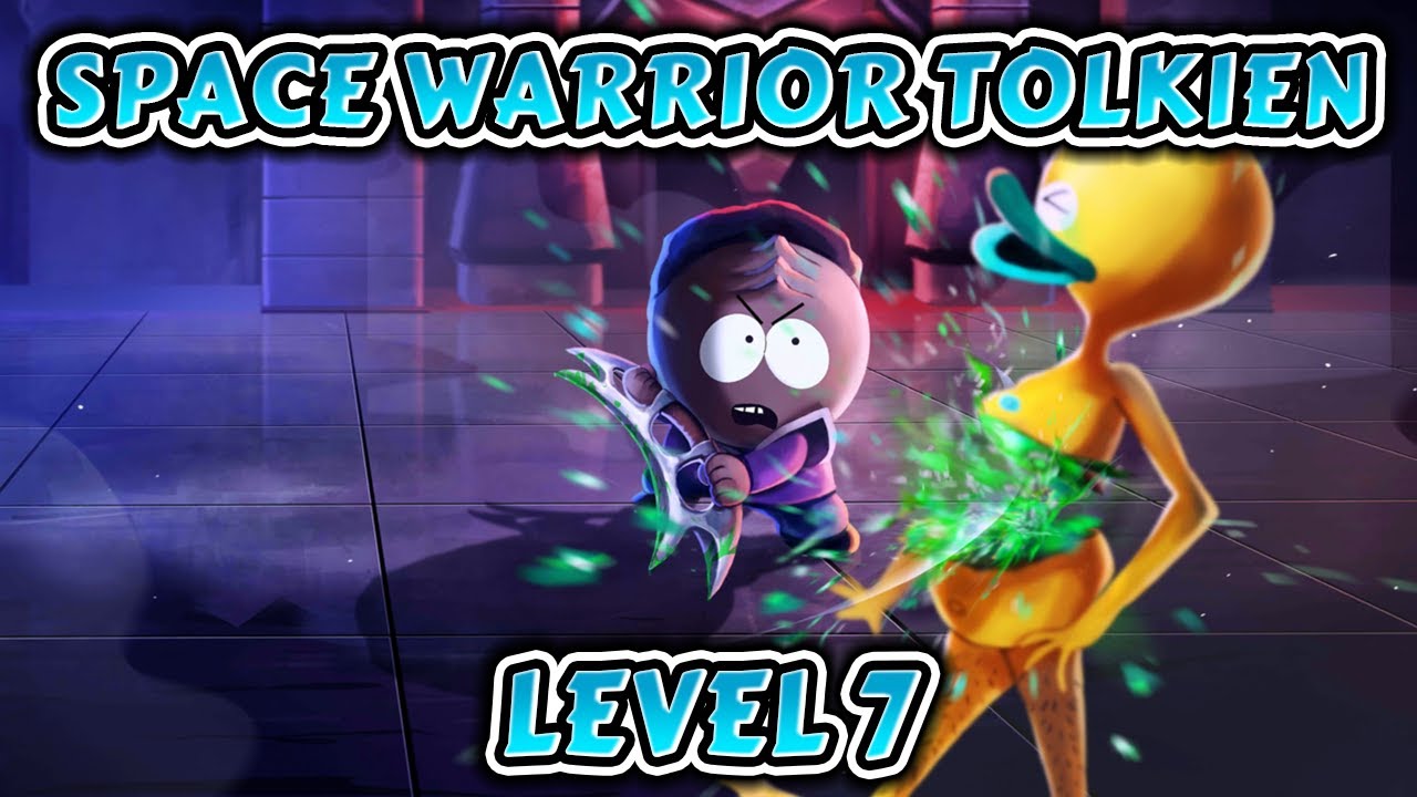 Space Warrior Tolkien Level 7 Gameplay | South Park Phone Destroyer ...