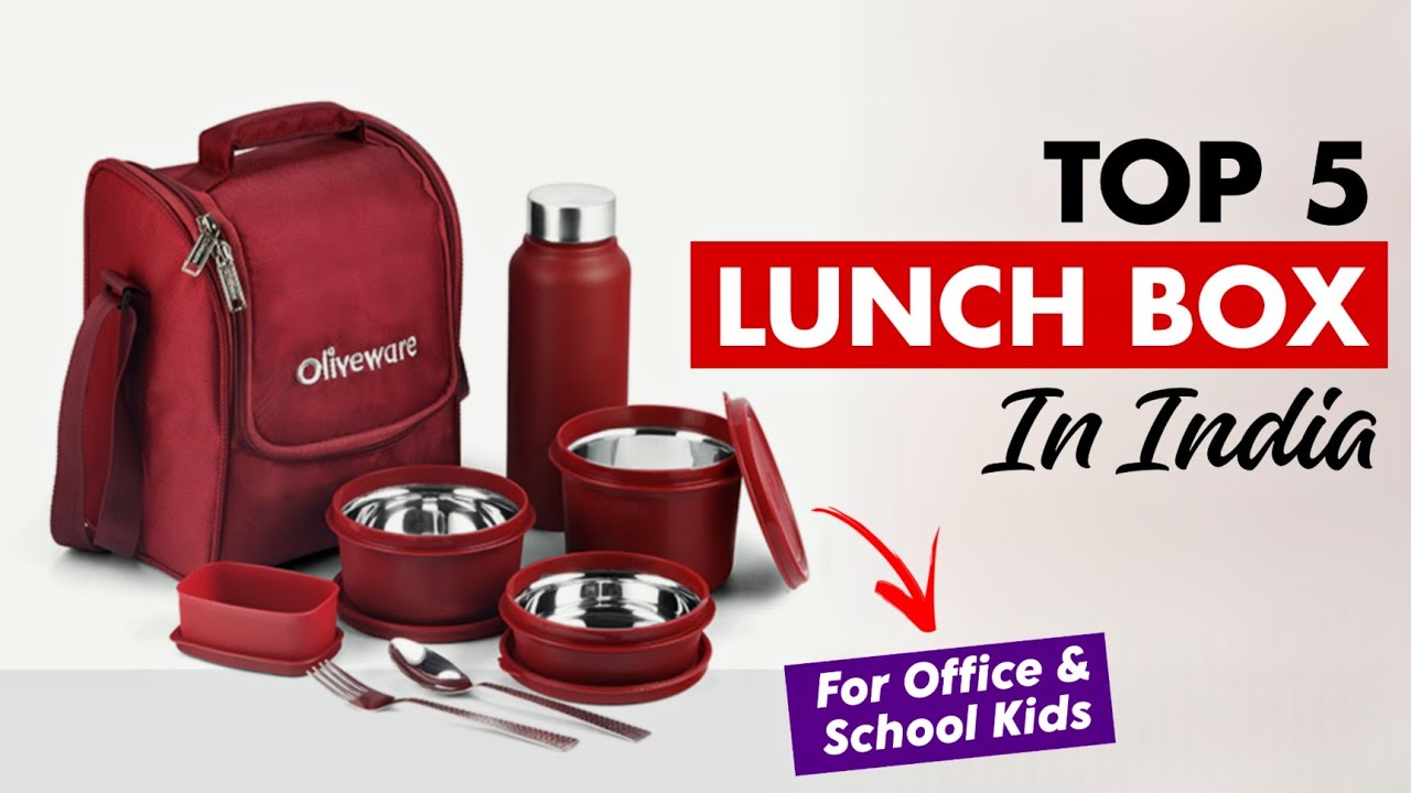 Top 5 Best Lunch Box In India 2025 | Best Lunch Boxes for Office | Best ...