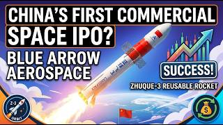 China's SpaceX Rival? LandSpace IPO Prospectus &amp; Zhuque-3 Reusable Rocket Explained. 🚀