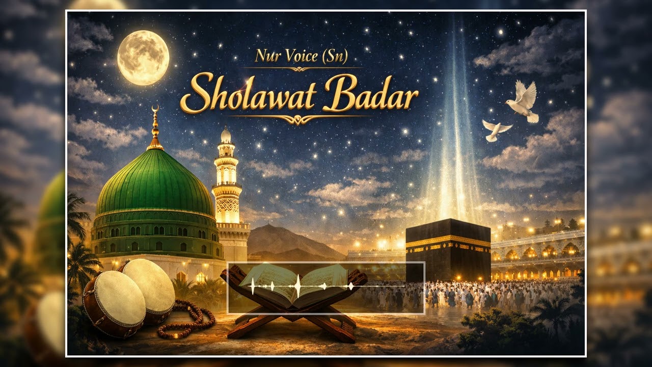 Nur Voice Sn - Sholawat Badar
