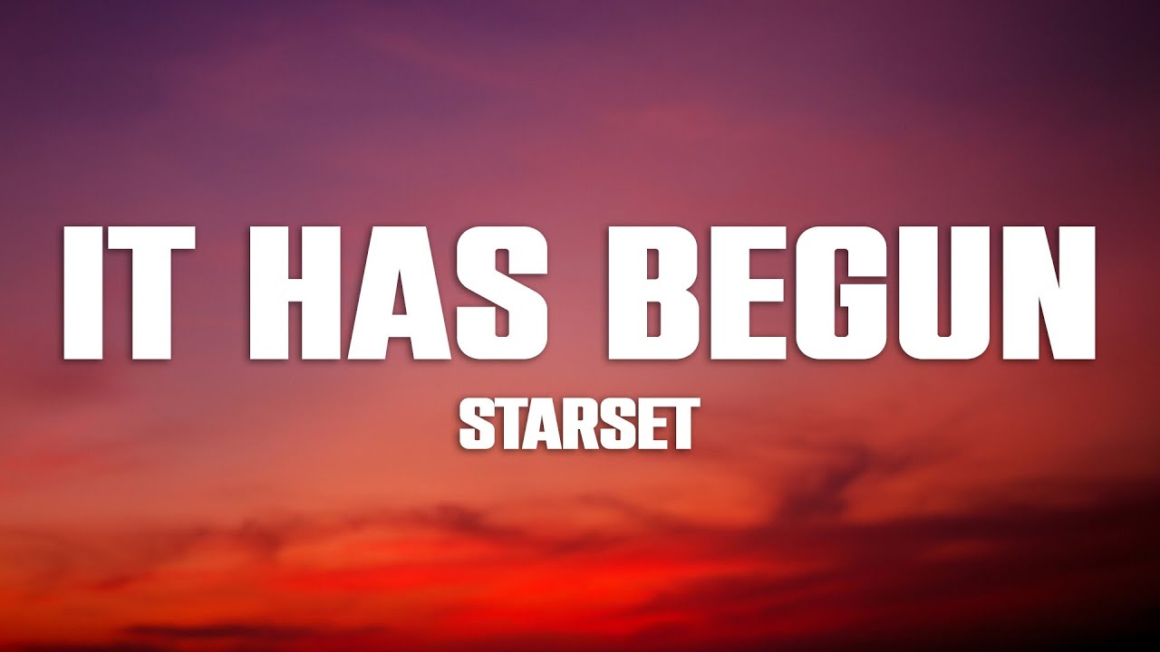 Starset - It Has Begun (Lyrics)