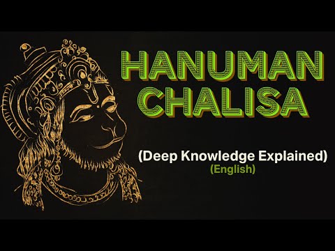 | Hanuman Chalisa Deep Knowledge Explained | English | हनुमान चालीसा अर्थ