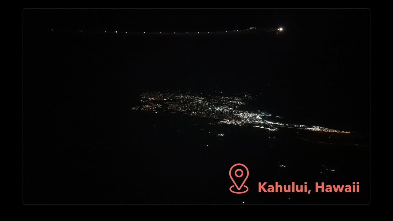 777300 Beautiful & Smooth Kahului Night Landing (SFO to OGG) after 11