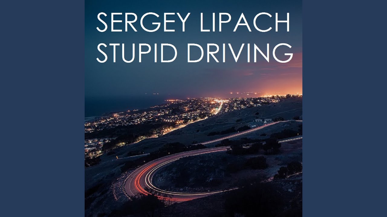 Stupid Driving (808 Lounge Remix)