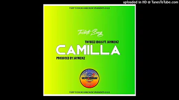 Thybeez (Idols Crew) - CAMILLA (Tribute Song) ft. JayMeikz @Yepp Yohok Rekordz 2022 PNG Music