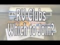 RV Clubs - Which to Join? Passport America, Escapees, FMCA, Good Sam