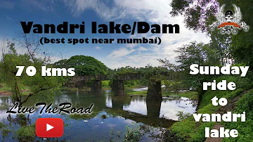 Hidden location near Mumbai | Vandri lake | drone shots of dam | Picnic spot | Photoshoot location