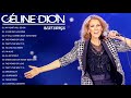 Celine Dion Greatest Hits Full Album 2020 - Celine Dion Best Songs