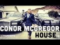 Conor Mcgregor's House and Cars Conor Mcgregor's House and Cars