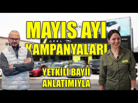 2024 OPEL MAYIS AYI KAMPANYALARI (ÖTV İNDİRİMLİ HANGİ OPEL ARAÇLARI ALINIYOR) #opel #ötv #araç