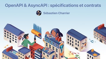 [DevFest Nantes 2021] OpenAPI & AsyncAPI : spécifications et contrats