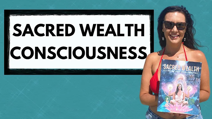 The Sacred Wealth Blueprint - Wealth Consciousness...