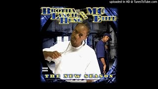 Brotha Lynch Hung &amp; MC Eiht - Sticky Sheets