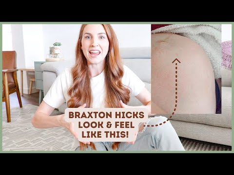 What do Braxton Hicks Contractions Feel and LOOK LIKE? is labor near?