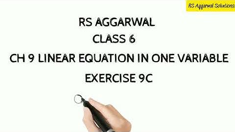Class 6 | linear equation in one variable | Exercise 9C part 1 | detailed solutions
