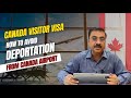 CANADA VISITOR VISA | HOW TO AVOID DEPORTATION FROM AIRPORT 🛫 #canada #touristvisa #DEPORTATION