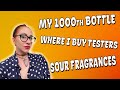 WHERE I BUY MY FRAGRANCE TESTERS, My 1000th Perfume Bottle & Other Comments Answered