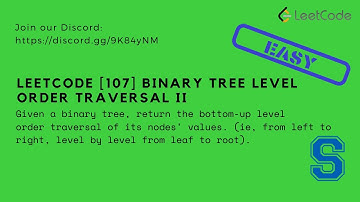 Leetcode [107] Binary Tree Level Order Traversal II