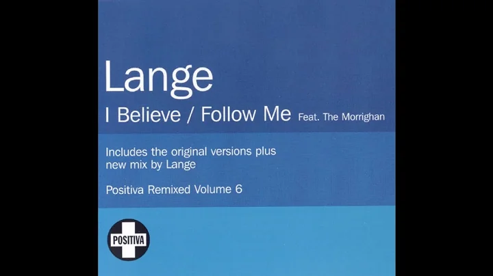 Lange feat. Sarah Dwyer - I Believe (Lange 2003 Re...