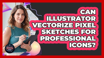 Can Illustrator Vectorize Pixel Sketches For Professional Icons? - Graphic Design Nerd