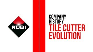 Rubi, Innovating And Evolving Since 1951