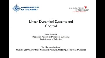 Linear Dynamical Systems and Control (Prof. Scott Dawson) – Part 3