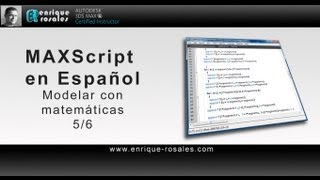 MAXScript tutorials. Procedural Modeling 5/6 (Spanish)