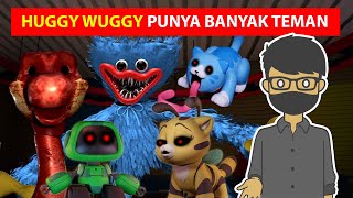 SELURUH TEMAN HUGGY WUGGY DI POPPY PLAYTIME