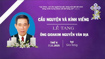 Giáo xứ Hữu Tiệm | Các giờ viếng & cầu nguyện | Lễ tang ông Gioakim Nguyễn Văn Địa | 07.11.2025