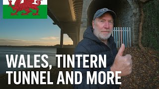 Wales, Tintern Abbey, Tintern Tunnel and More!