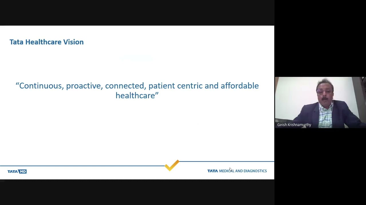 Presentation by Girish Krishnamurthy CEO of TATA Medical and