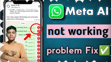 Whatsapp meta AI not working!! Whatsapp meta AI Kam nahin kar raha!!
