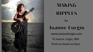 Making Ripples, Joanne Lurgio