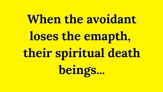 Avoidant Psychology - What Actually Happens Spiritually When They Lose an Empath 