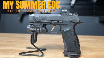 SIG P365 X Macro PMM Build | My Summer Carry