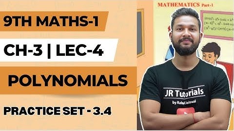 9th Maths 1 | Chapter 3 | Polynomials | Practice set 3.4 | Lecture 4 | Maharashtra Board |