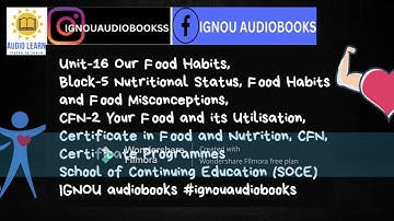Our Food Habits Unit-16 Block-5 CFN-2 CFN Certificate Programmes SOCE #ignou  #foodhacks #foodie