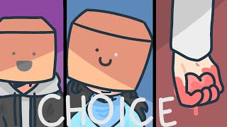 Choice | BW | Animation meme