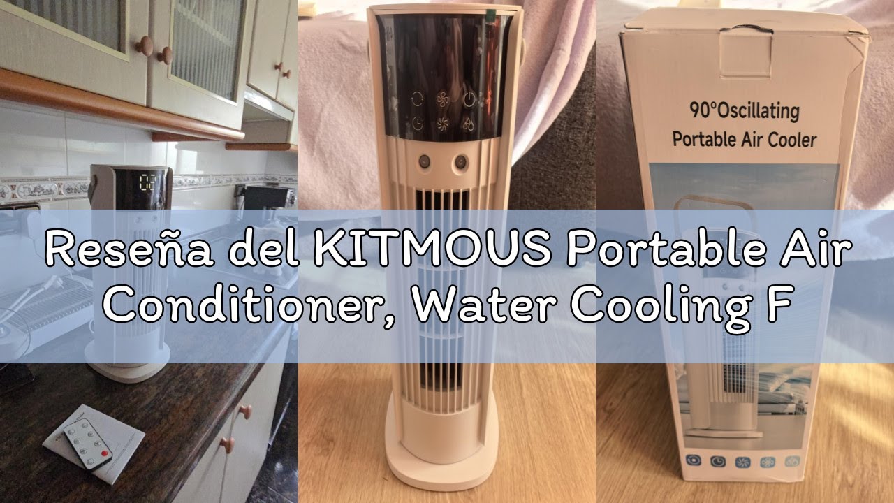 Reseña del KITMOUS Portable Air Conditioner, Water Cooling Fan, Humidifier with Remote Control, 700m