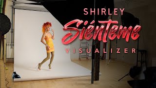 Siénteme - Shirley Stonyrock ( visualizer) @shirleydrag