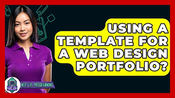 Using A Template For A Web Design Portfolio? - Next LVL Programming