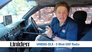 Uniden - 4WD Action Discusses the 5 Watt Waterproof UHF Radio "UH850S-DLX"