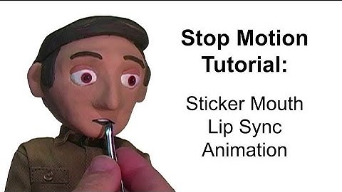 Stop Motion Tutorial:  Sticker Mouth Lip Sync Animation